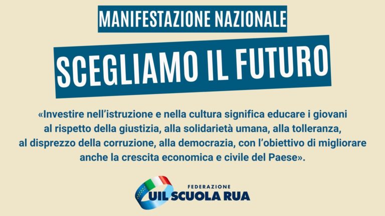 “ Scegliamo il futuro”: il manifesto della Uil alla manifestazione di Roma