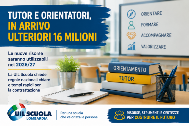 Tutor e Orientatori, arrivano altri 16 milioni: ora servono regole chiare per il 2026/27