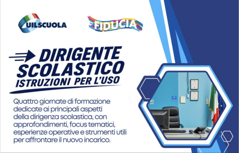 Dirigente scolastico, istruzioni per l’uso: formazione UIL Scuola, oggi la prima giornata