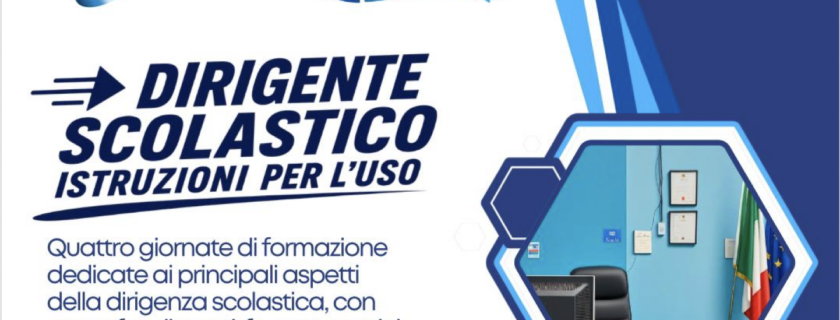 Dirigente scolastico, istruzioni per l’uso: formazione UIL Scuola, oggi la prima giornata